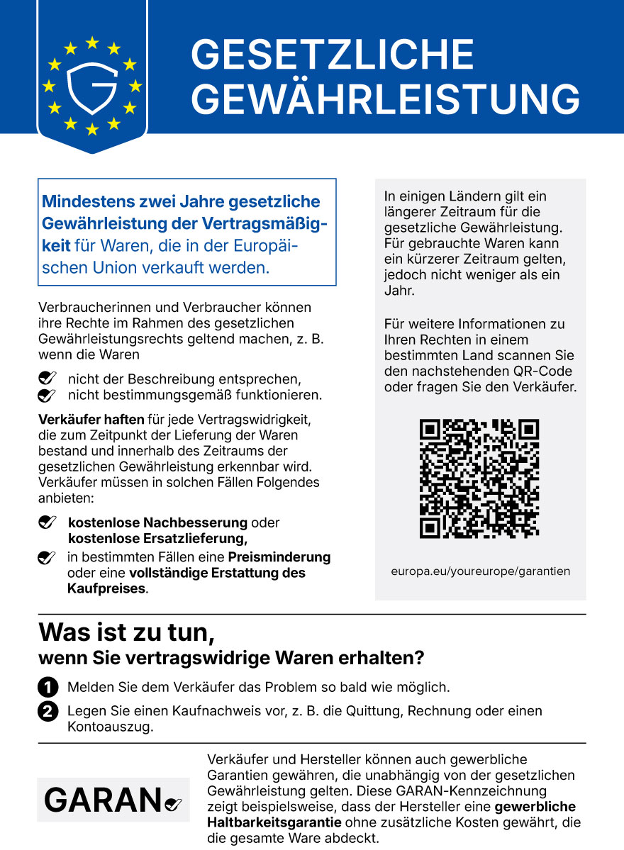 Offizieller EU-Hinweis zur gesetzlichen Gewährleistung: Verbraucher haben bei mangelhaften Waren Anspruch auf gesetzliche Abhilfe. Weitere Informationen bei Your Europe.